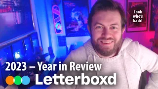 2023 — My Year in Review on @LetterboxdHQ (I'm back!)