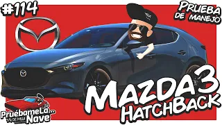 Mazda 3 HatchBack 2020 edición especial | PruebameLa... Nave #114 | Reseña