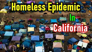 California's homeless crisis is becoming an epidemic [State of Homelessness]