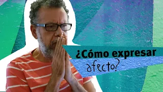 ¿Cómo expresar afecto? | Alberto Linero | #TúSabes #DesdeCasa