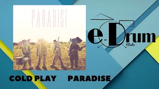 Cold Play Paradise (Drum Less)