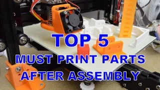 TEVO Tarantula i3 3D printer - TOP 5 MUST PRINT PARTS AFTER ASSEMBLY