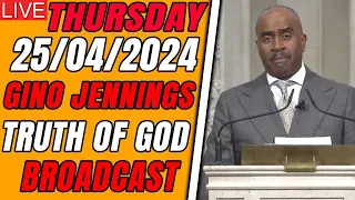 [LIVE] Pastor Gino Jennings - Truth of God Broadcast April 25, 2024 THURSDAY AM