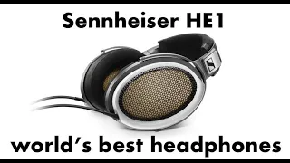 Check out the Sennheiser HE1 - the world's best (and most expensive) headphones