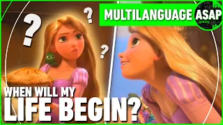 Tangled "When Will My Life Begin?" | Multilanguage (Requested)