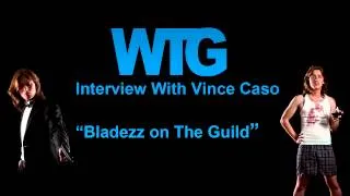 Interview With The Guild's Vince Caso