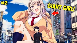 (2) My Childhood Friend Is a Giant Girl & I Made her my Girlfriend | Manga Recap