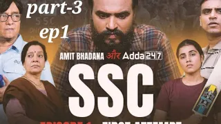 Amit Bhadana | SSC first Attempt | Part 3 ep1 @AmitBhadana