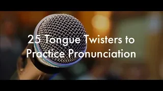 25 English Tongue Twisters Practice to Improve Pronunciation