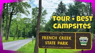 French Creek State Park - Tour and Best Campsites