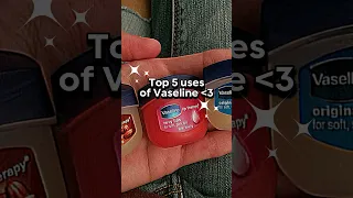 Top 5 Uses of Vaseline🌷 #shortsvideo #shorts #glowup #vaseline  #youtubeshorts #tips #hacks