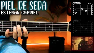 Piel De Seda - Esteban Gabriel GUITARRA Tutorial | ACORDES