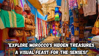 Morocco Revealed: Culture - Colors, and Contrasts