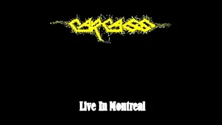 Carcass   Live In Montreal (Bootleg 2008)