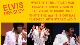 Elvis Presley - Mystery Train/Tiger Man - 10 August 1970, Opening Show - Re-edited with Stereo Audio