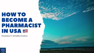 How to become a pharmacist in USA (3 minutes summary)