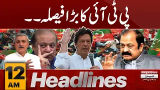 PTI  Takes Big Decision | Imran Khan In Action | News Headlines 12 AM | 15 Feb 2024 | Express News