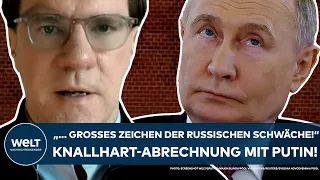 UKRAINE-KRIEG: "... großes Zeichen der russischen Schwäche!" Knallhart-Abrechnung mit Wladimir Putin