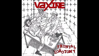 VAXINE - Frontal Lobotomy [USA - 2024]