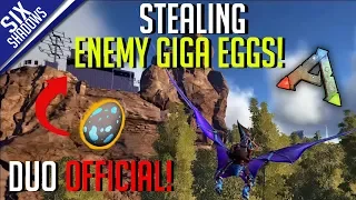 STEALING ENEMY GIGA EGGS! | Duo Official PvP - Ep. 16 - Ark: Survival Evolved