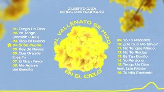 Gilberto Daza & Sergio Luis Rodríguez - El Vallenato Se Hizo En El Cielo - Álbum completo