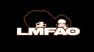 LMFAO - "Sorry For Party Rocking"