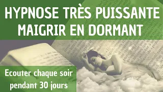 HYPNOSE POUR MAIGRIR EN DORMANT (HYPNOSE PUISSANTE POUR DORMIR ET MAIGRIR)