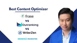 Best Content Optimizer - Frase VS Outranking VS WriterZen