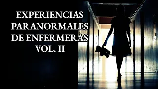 5 EXPERIENCIAS PARANORMALES COMPARTIDAS POR ENFERMERAS | Relatos de Terror Reales | Viaje #64