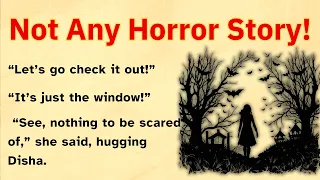 Unique Horror Story🌟 Learn & Improve English Through Story