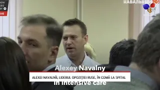 Alexei Navalnîi, liderul opoziției ruse, în comă la spital - Litoral TV