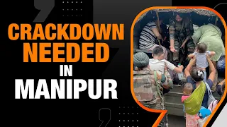 Manipur Violence | Crackdown Need Of the Hour | News9