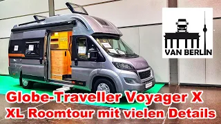 Globe-Traveller Voyager X Modell 2022 | Roomtour XL mit vielen Details | TC Leipzig 21 Messeneuheit