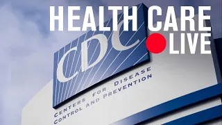 Reforming the Centers for Disease Control and Prevention | LIVE STREAM