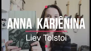 Anna Kariênina (Liev Tolstoi) | Tatiana Feltrin