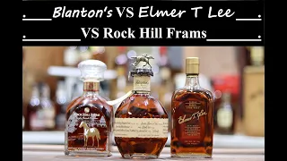 Blantons vs Elmer T Lee vs Rock Hill Farms