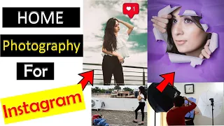 Home Photography Ideas & Poses For Instagram | Creative Portrait | Creative Photoshoot | In Hindi