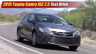 2015 Toyota Camry XLE 2.5 Test Drive