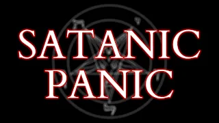 The Satanic Panic - Historical, Mythological & Social Origins - How it Nearly Destroyed MY Life