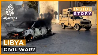 Is Libya on the brink of another civil war? | Inside Story