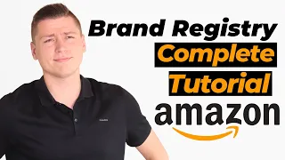 Amazon Brand Registry | W/O Waiting Months or Paying Thousands [Full Step by Step Walkthrough]