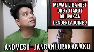 Guru Vocal Komentari ANDMESH - JANGAN LUPAKAN AKU | MV (Reaction)
