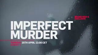 Imperfect Murder | Trailer | CRIME+INVESTIGATION