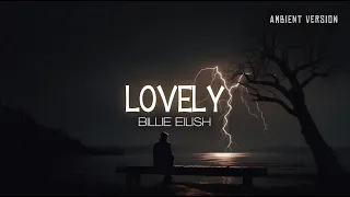 Lovely (Billie Eilish) | Dark Ambient Music, Rain and Thunder