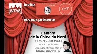 Marguerite Duras - L'amant de la Chine du Nord, par Maud Andrieux