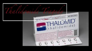 Thalidomide Tragedy
