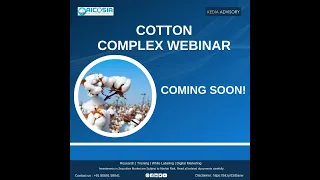 Webinar on Cotton Complex Jan 2022