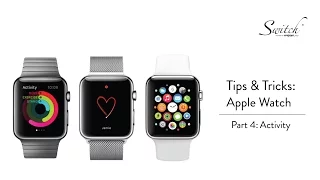 Tips & Tricks: Apple Watch (Activity)