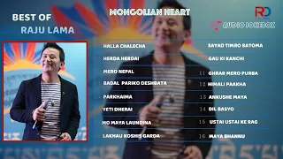 Best Of Raju Lama Song’s Audio Collection || Mongolian Heart || Raju Lama - Audio Jukebox