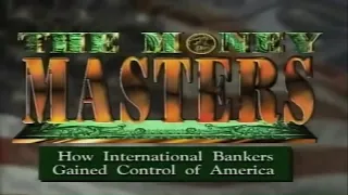 The Money Masters (1996) Full Length